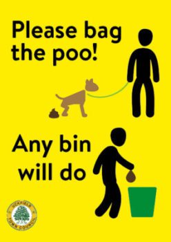 Poster saying Please bag the poo, any bin will do